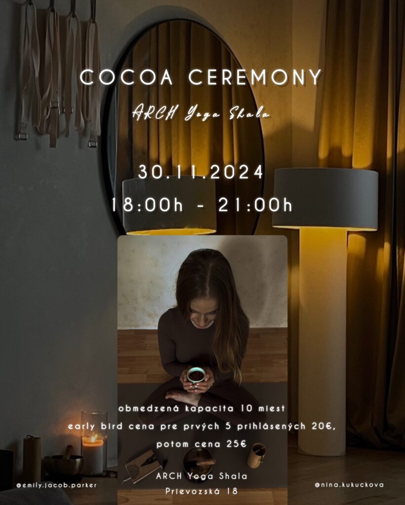 kakaova ceremonia cocoa ceremony bratislava joga studio arch yoga shala